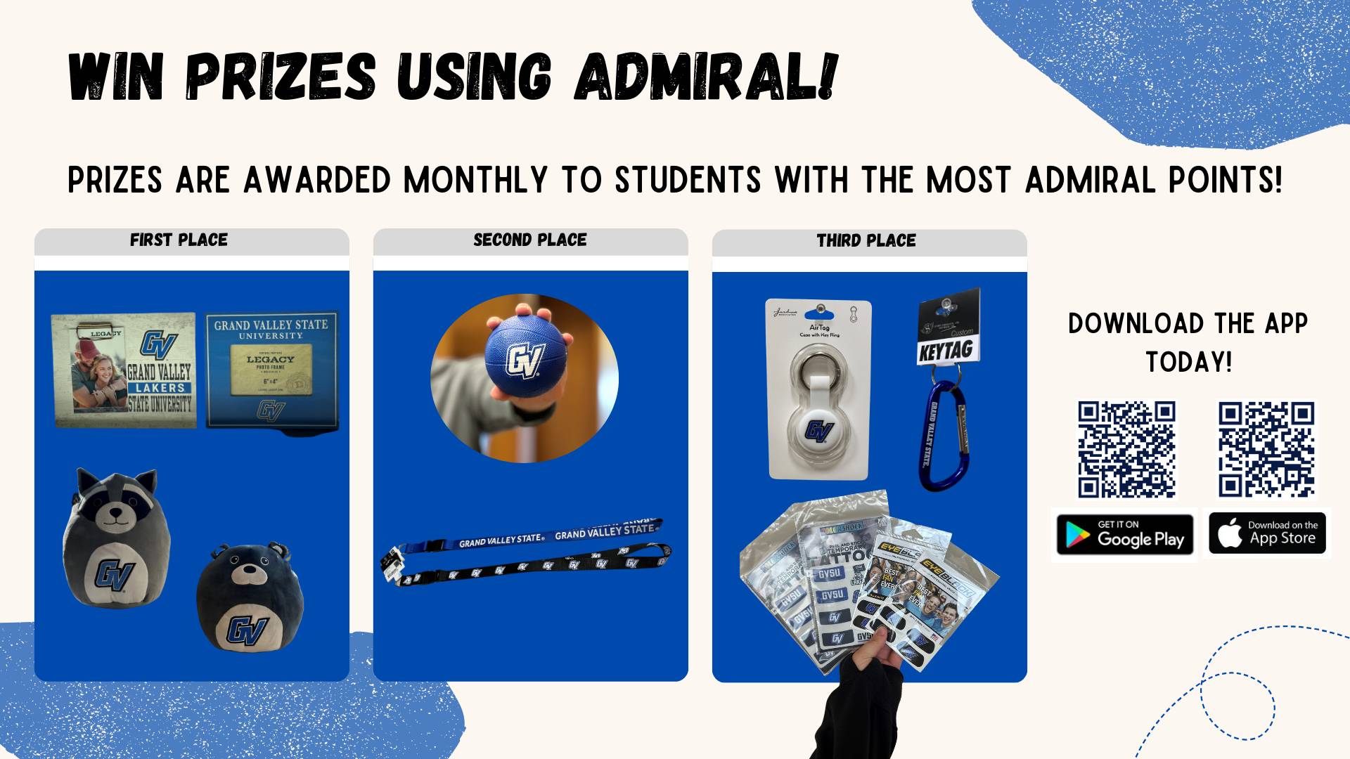 Win prizes using Admiral! Prizes are awarded montly to students with the most Admiral points! First place, second place, third place. Download the app today!